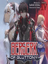Berserk of Gluttony, Volume 4